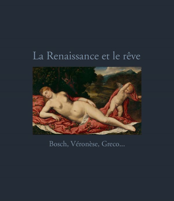 LA RENAISSANCE ET LE REVE