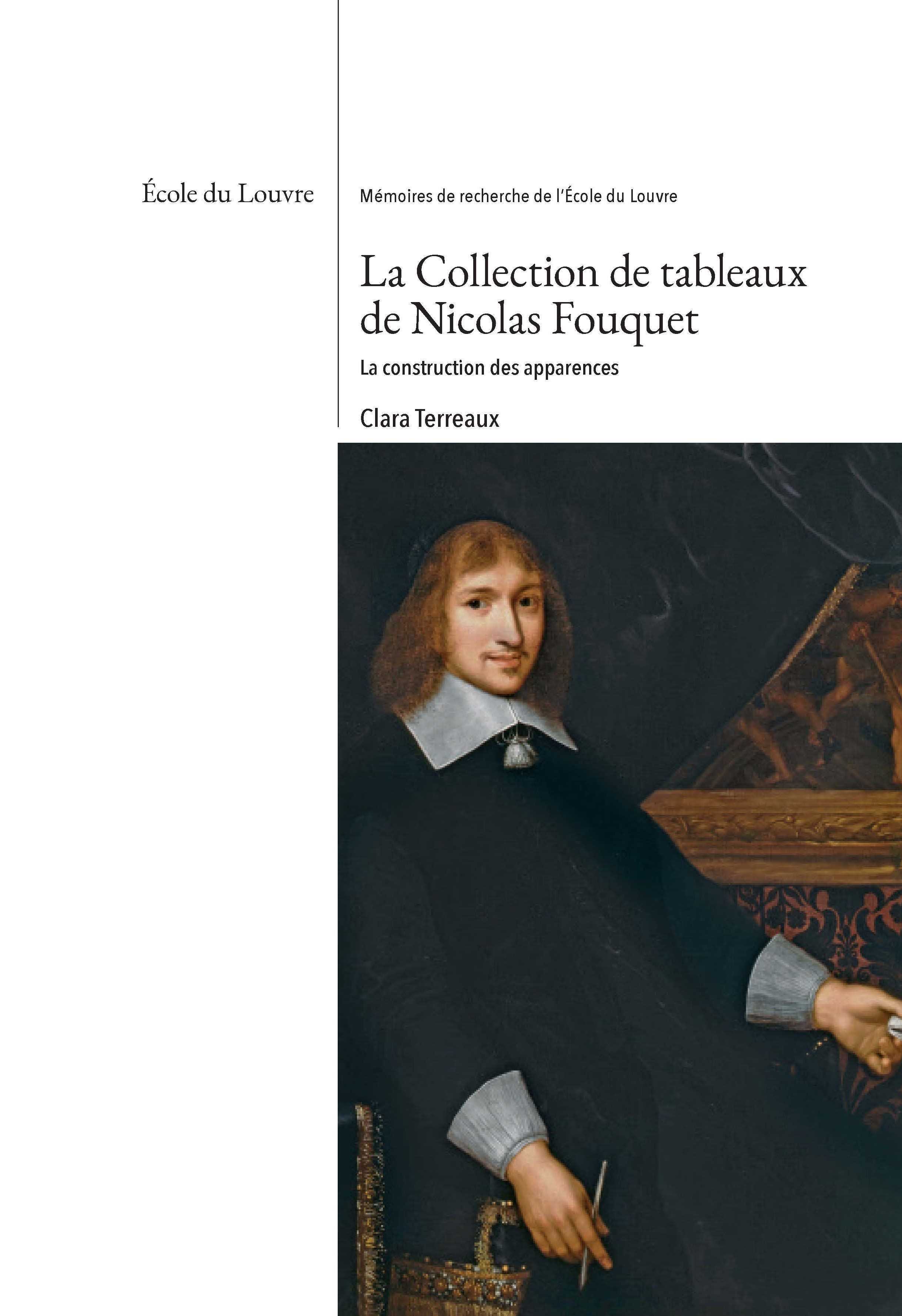La collection de tableaux de Nicolas Fouquet. La construction des apparences