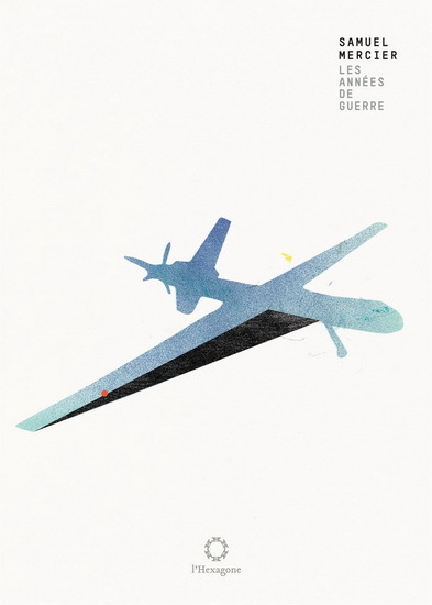 LES ANNEES DE GUERRE