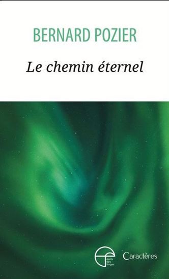 LE CHEMIN ETERNEL