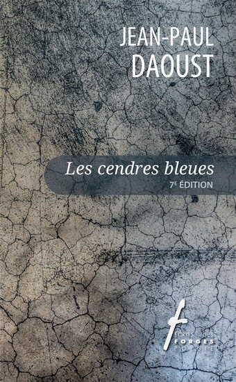 LES CENDRES BLEUES 7E ED.