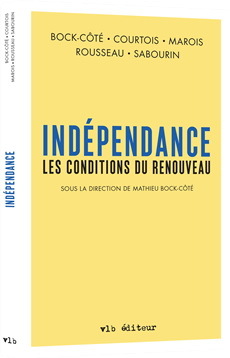 INDEPENDANCE : LES CONDITIONS DU RENOUVEAU