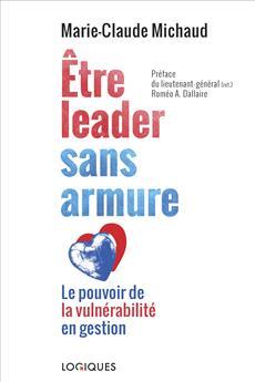 ETRE LEADER SANS ARMURE