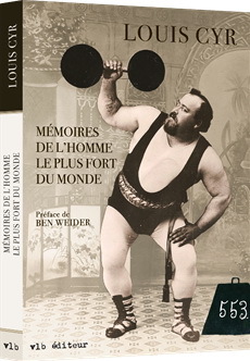 MEMOIRES DE L'HOMME LE PLUS FORT DU MONDE