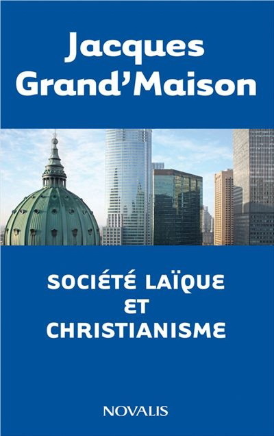 SOCIETE LAIQUE ET CHRISTIANNISME