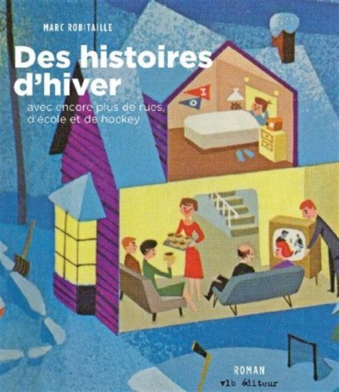 DES HISTOIRES D'HIVER, AVEC ENCORE PLUS DE RUES, D'ECOLES ET DE H