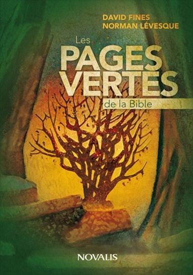 Les pages vertes de la Bible - la Bible lue par deux environnementalistes