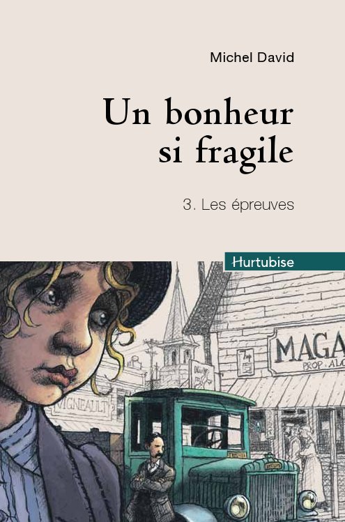 UN BONHEUR SI FRAGILE T 03 LES EPREUVES COMPACT