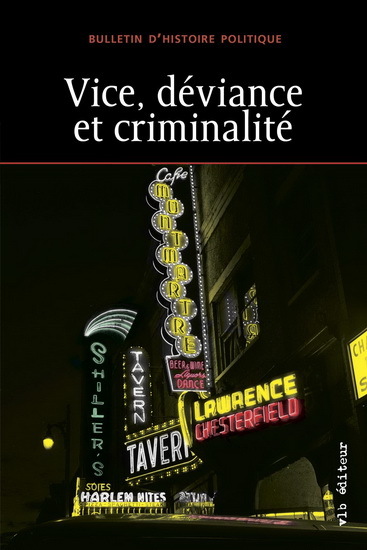 VICE, DEVIANCE ET CRIMINALITE