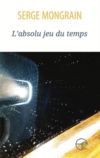 L'ABSOLU JEU DU TEMPS
