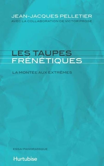 LES TAUPES FRENETIQUES