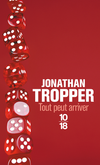 TOUT PEUT ARRIVER          -10X18-