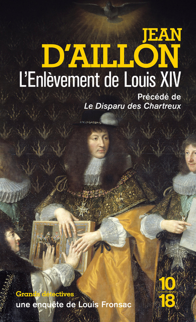 L'enlèvement de Louis XIV