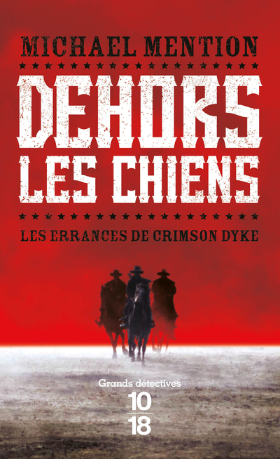 Dehors les chiens - Tome 1