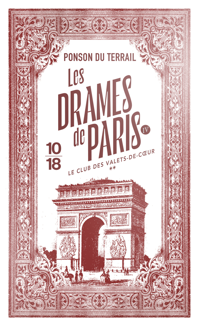 Les Drames de Paris IV - Le Club des valets-de-coeur - Tome 2