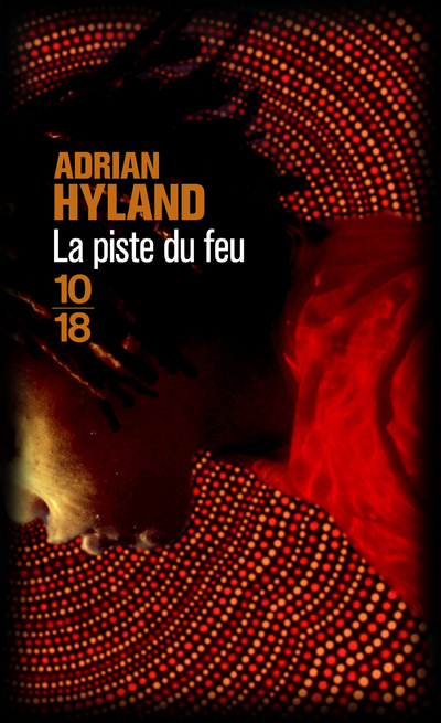 La piste du feu