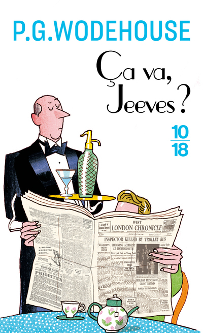 Ca va, Jeeves ?