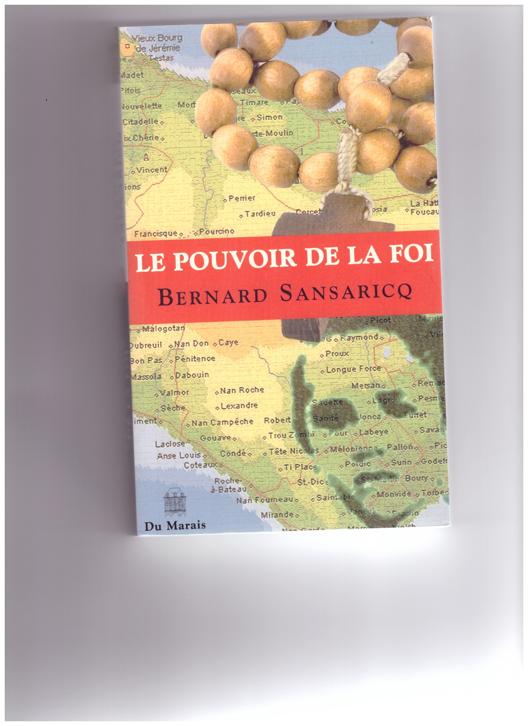 Le pouvoir de la foi