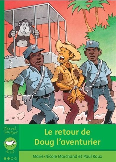 LE RETOUR DE DOUG L'AVENTURIER
