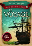 LE VOYAGE DE PIERRE D'ANGLE V 01