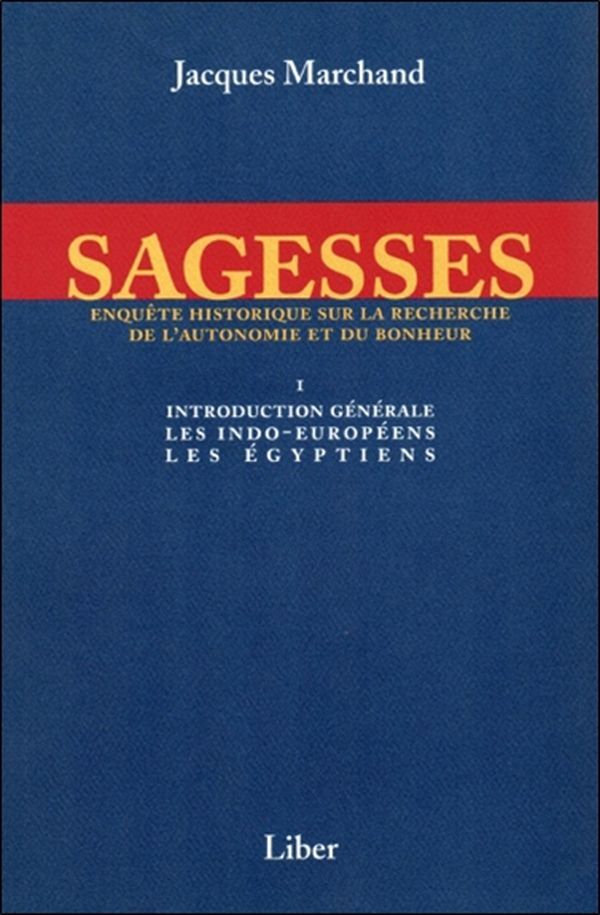 Sagesses - T1 : Introduction générale
