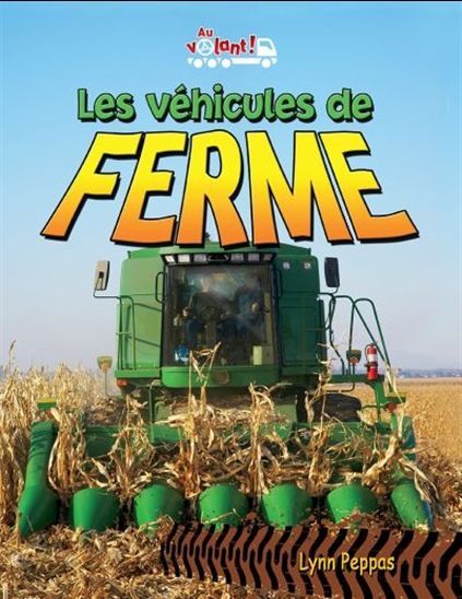 LES VEHICULES DE FERME