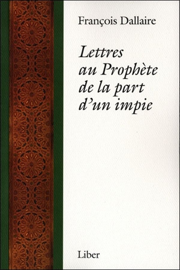Lettres au Prophète de la part d'un impie