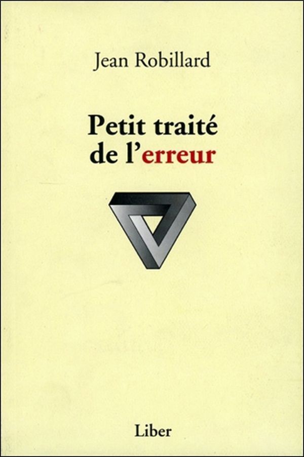 Petit traité de l'erreur