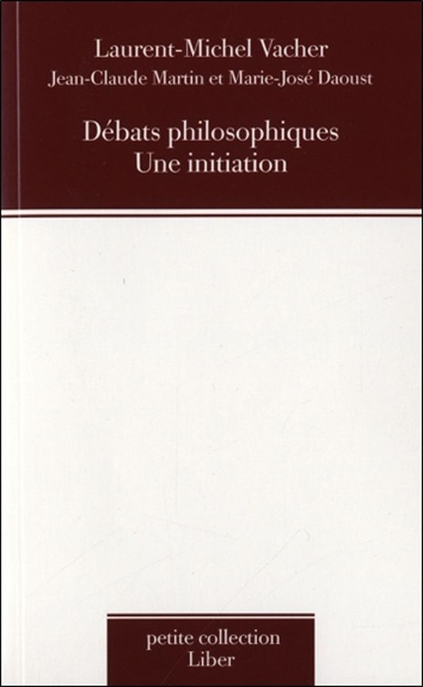 Débats philosophiques - Une initiation