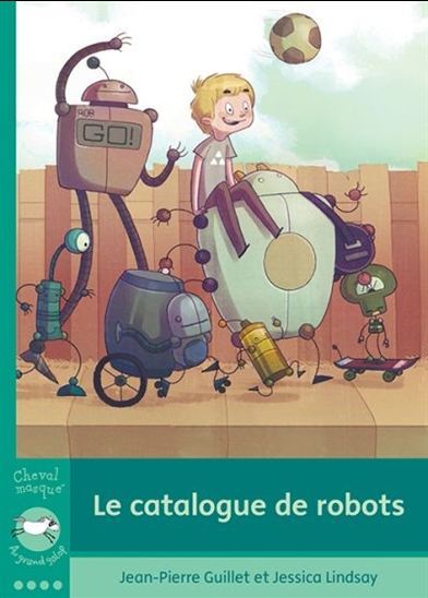 LE CATALOGUE DE ROBOTS