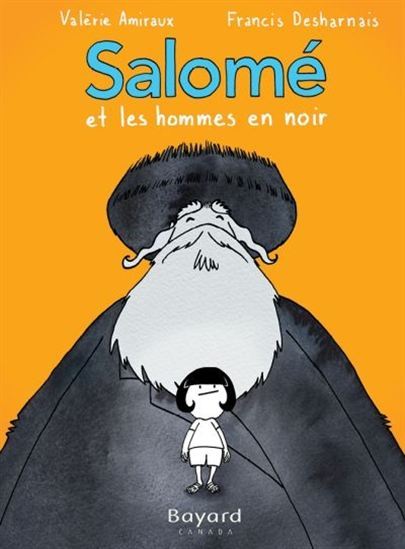 SALOME ET LES HOMMES EN NOIR
