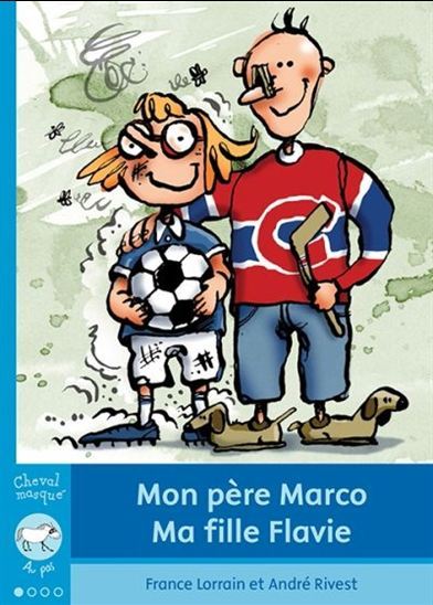 MON PERE MARCO. MA FILLE FLAVIE