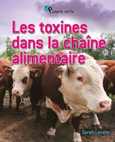 LES TOXINES DANS LA CHAINE ALIMENTAIRE