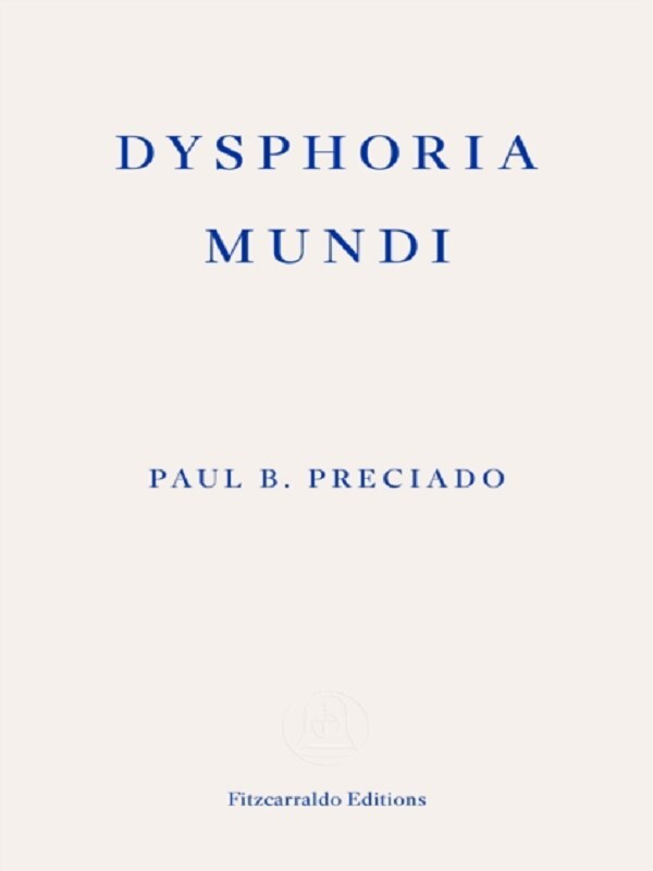 Dysphoria Mundi