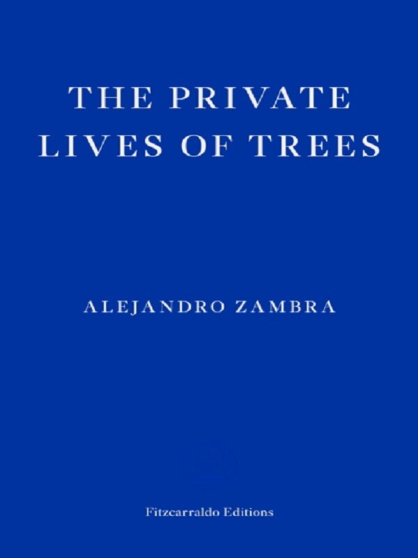 The Private Lives of Trees