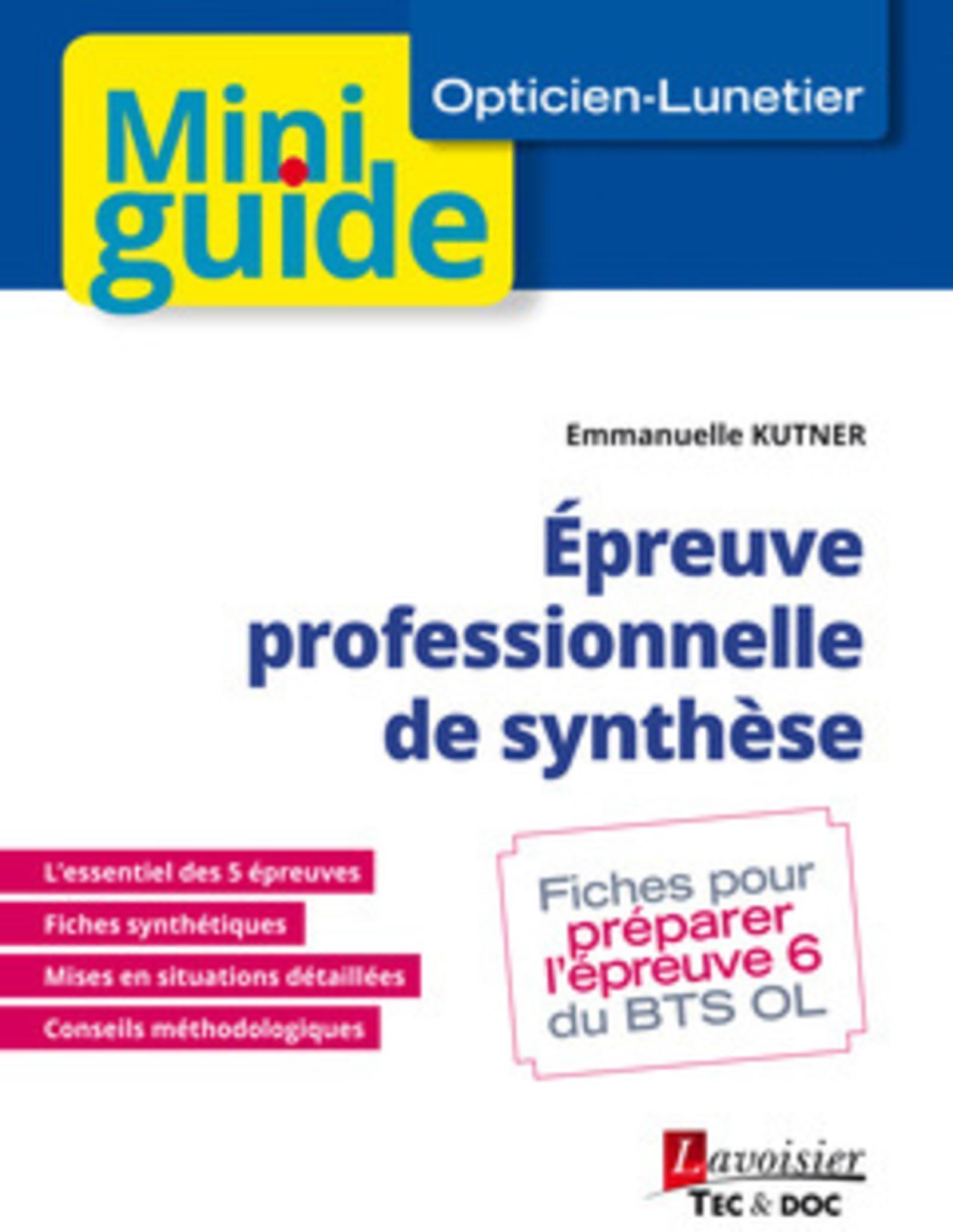 Épreuve professionnelle de synthèse (Opticien-Lunetier)