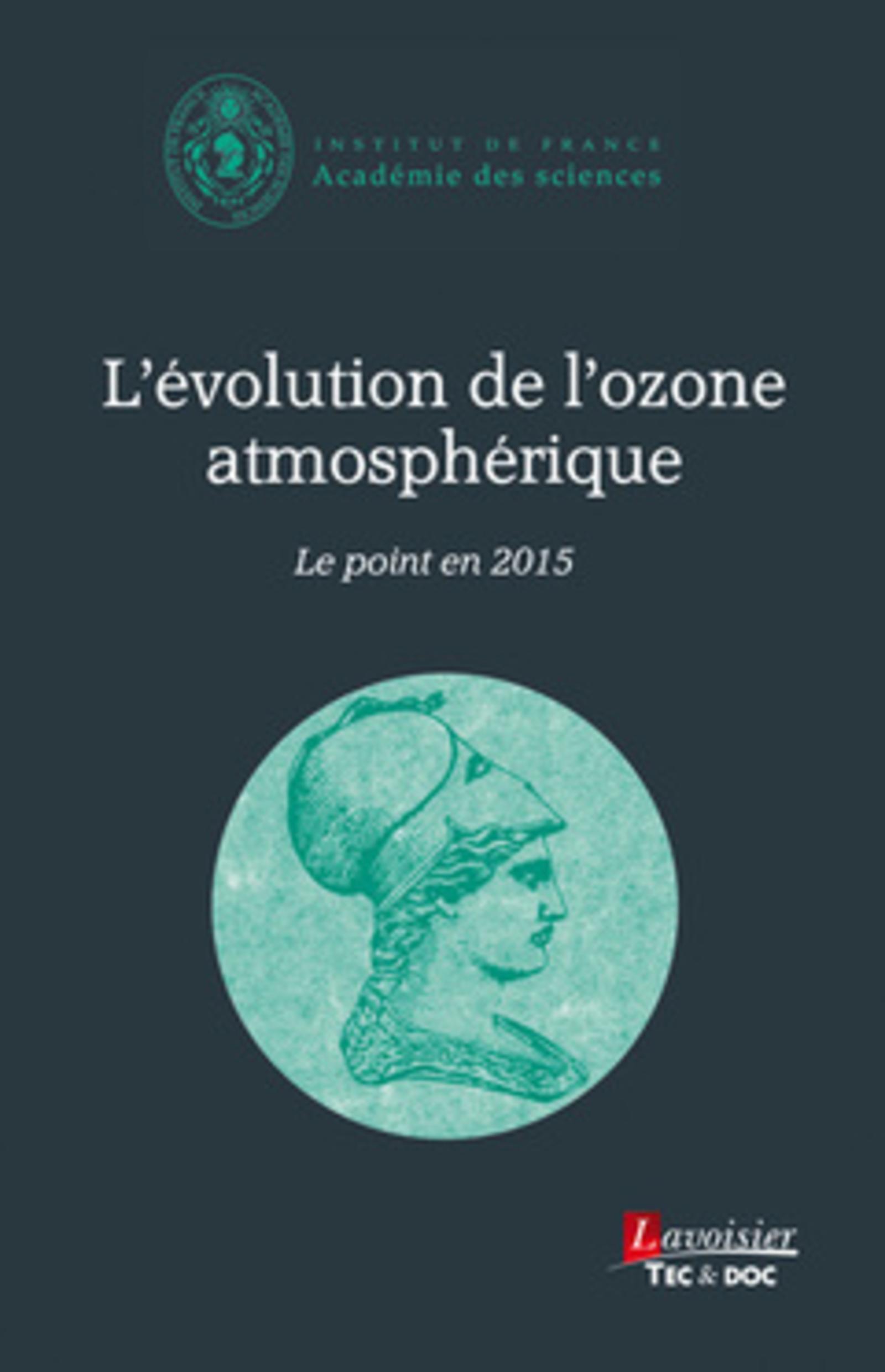 L'évolution de l'ozone atmosphérique - Le point en 2015