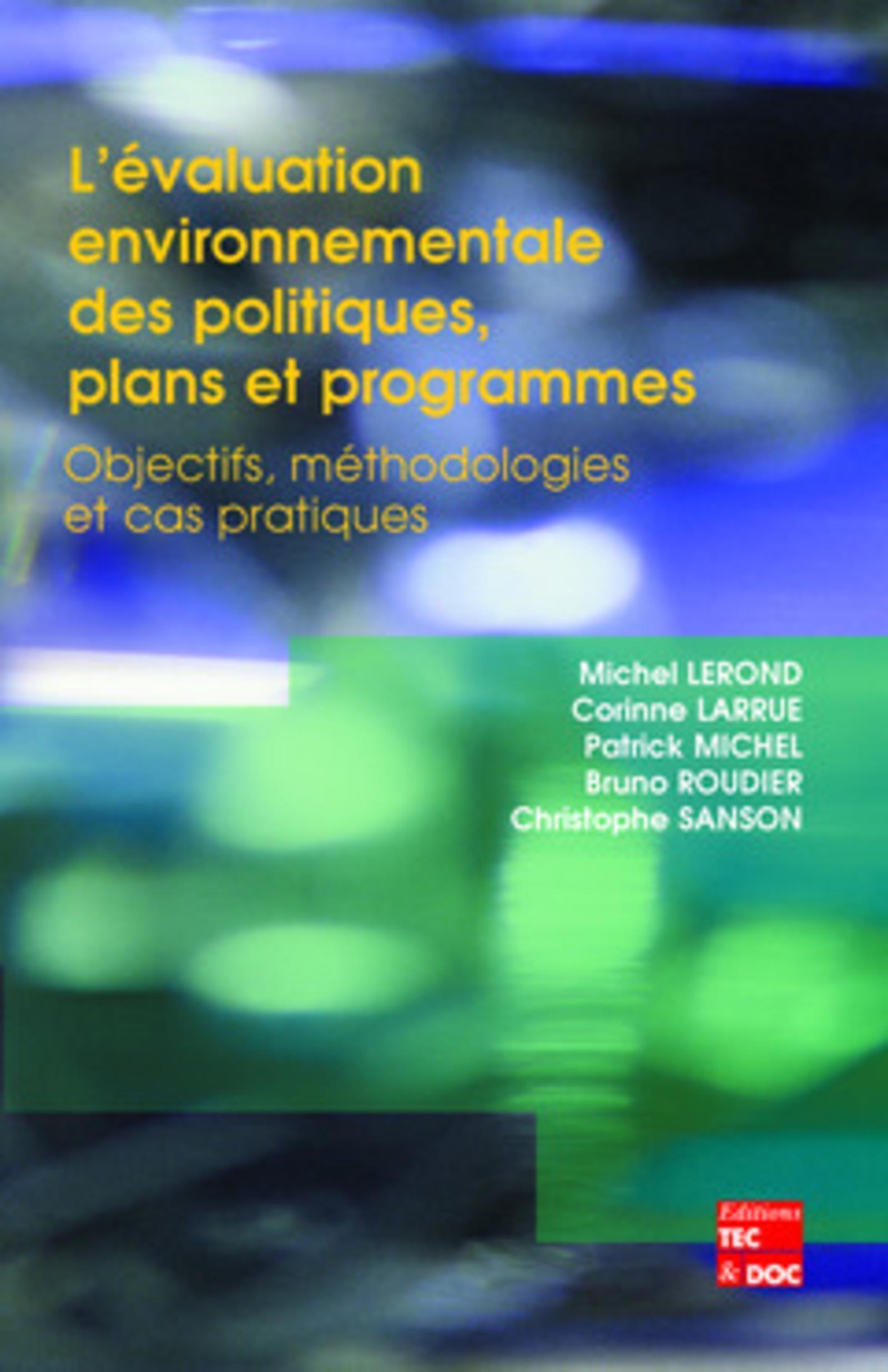 L'évaluation environnementale des politiques, plans et programmes