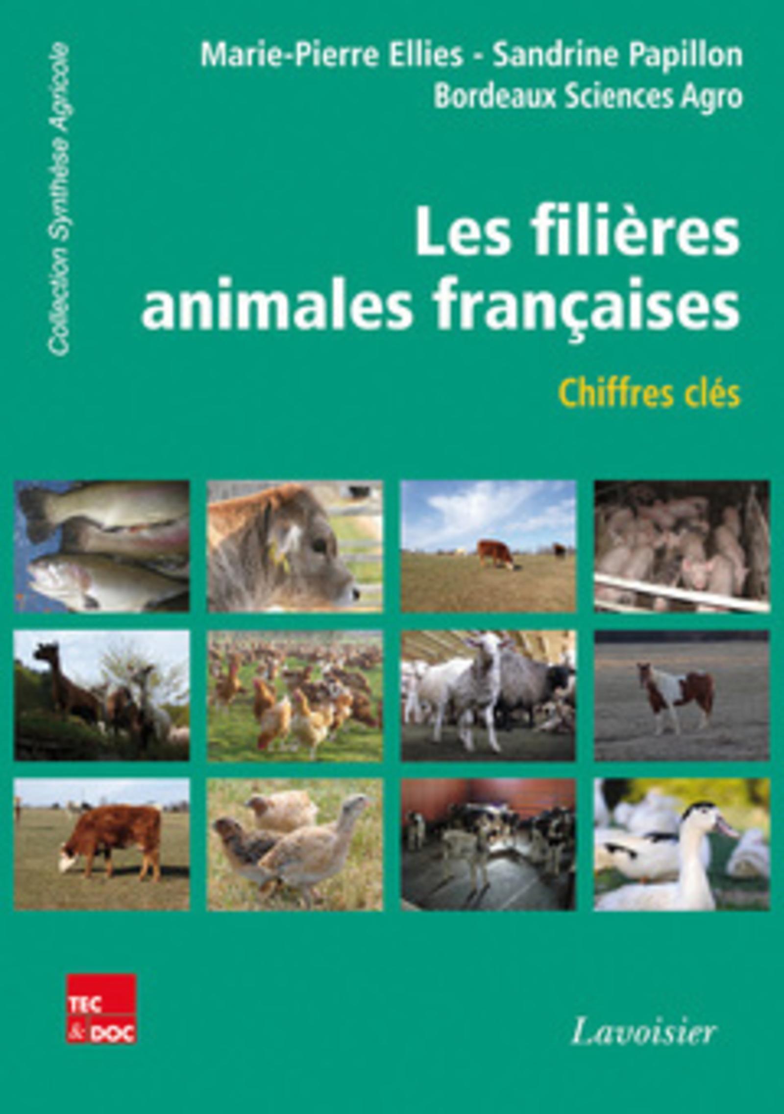 Les filières animales françaises - Chiffres-clés (Édition 2014)
