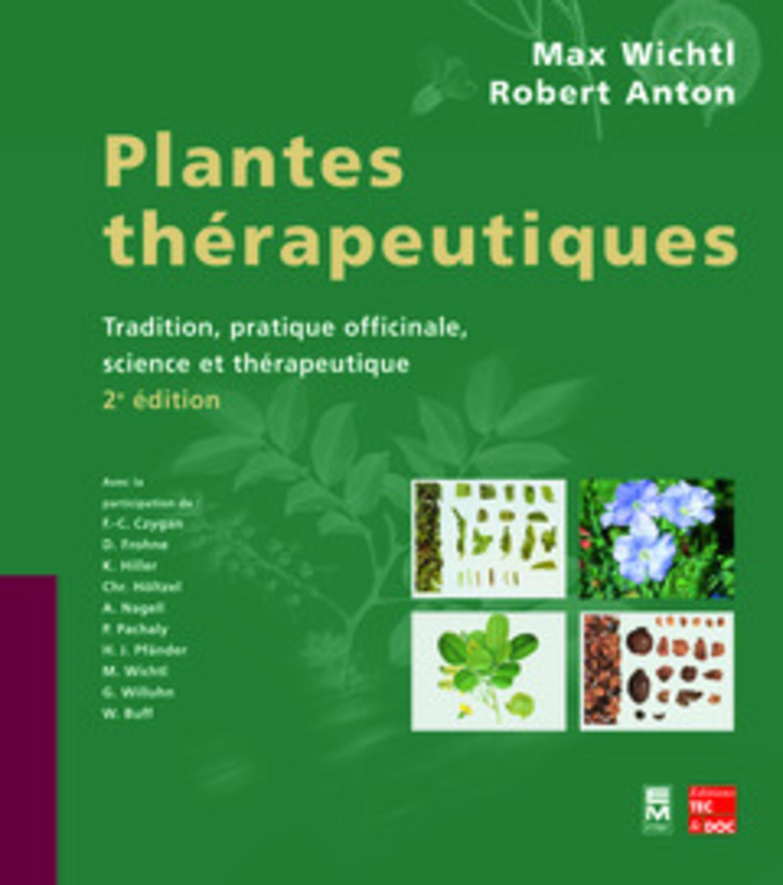 Plantes thérapeutiques (2° Éd.)