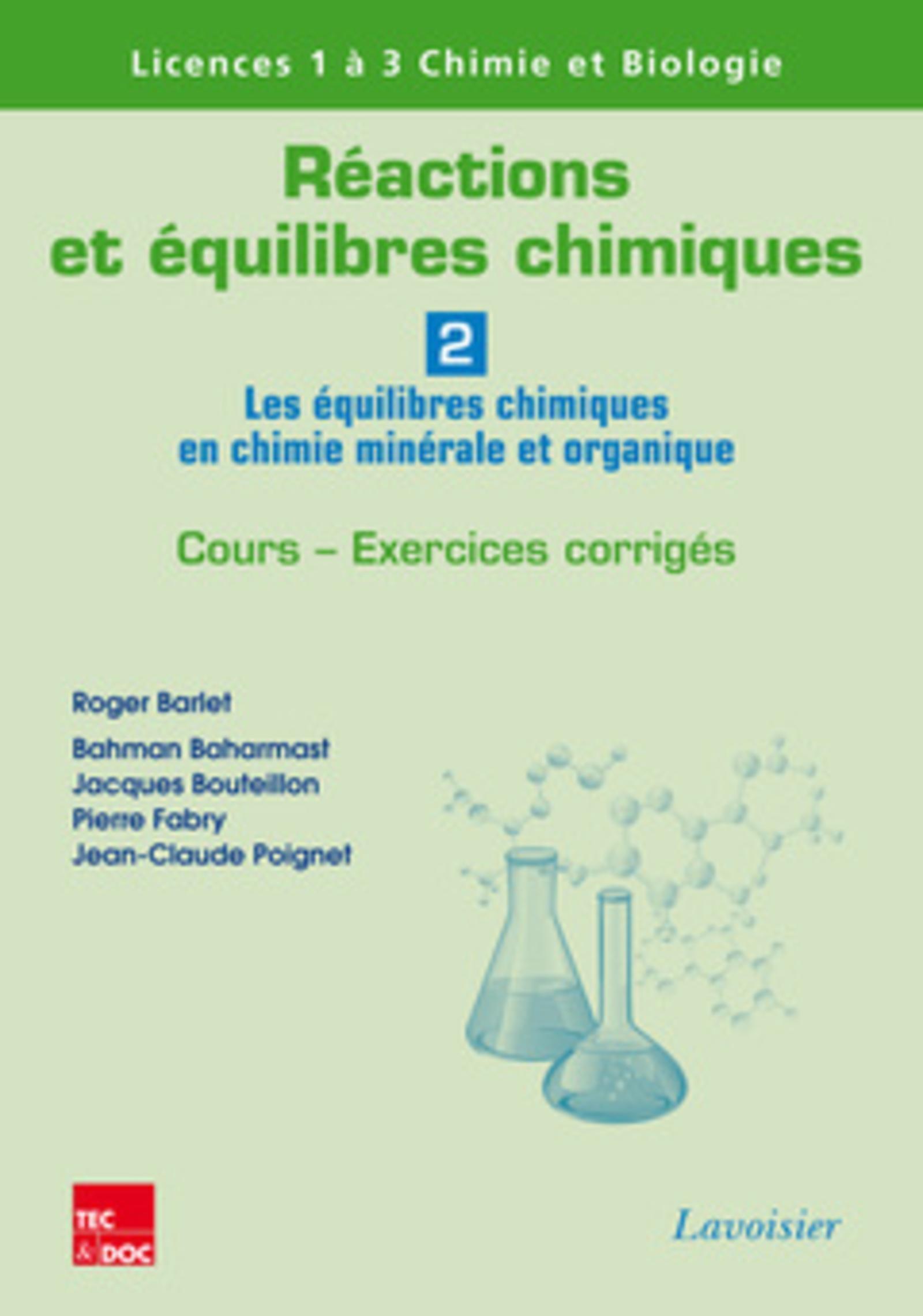 Réactions et équilibres chimiques - Volume 2