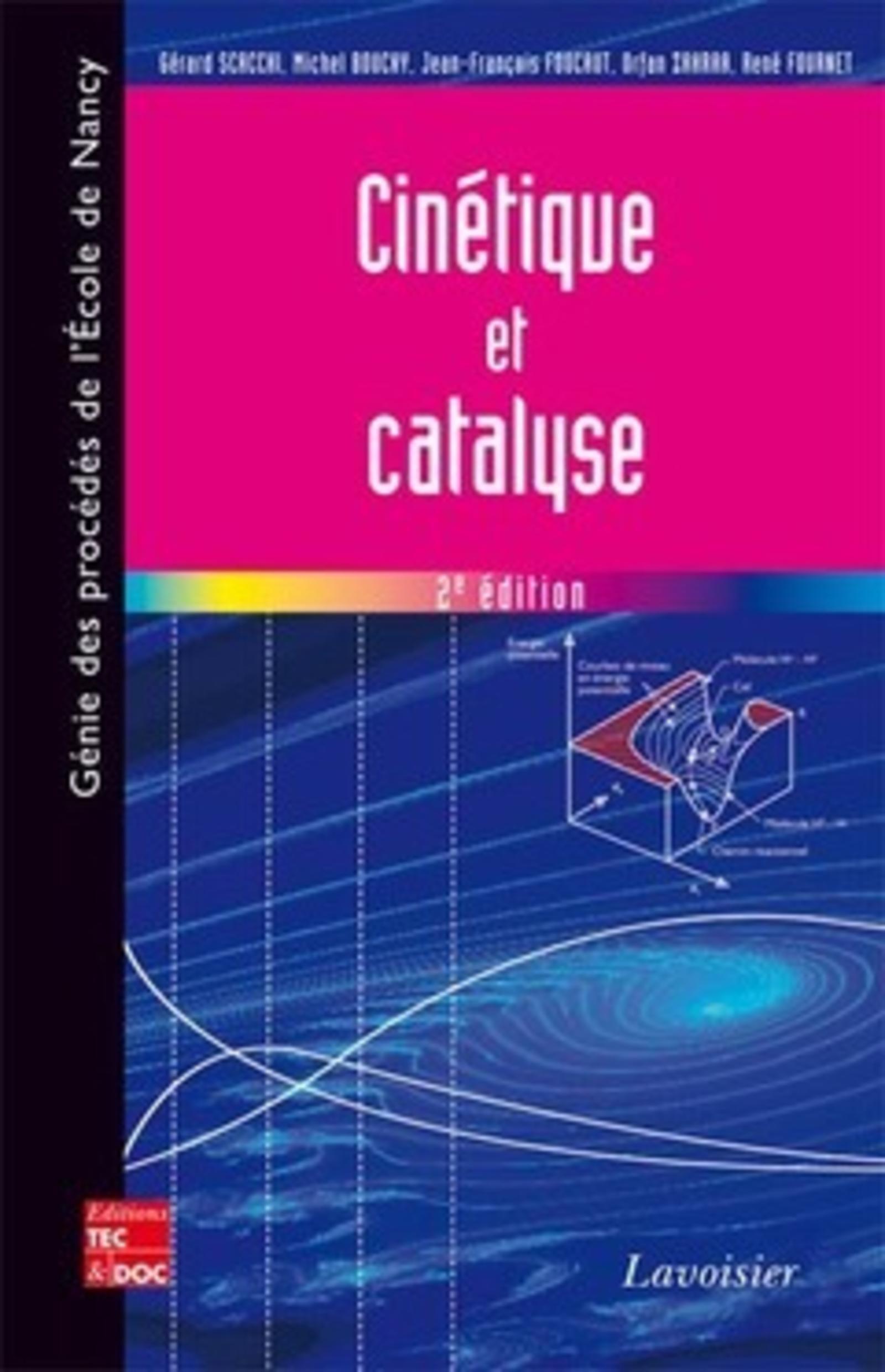 Cinétique et catalyse (2° Éd.)