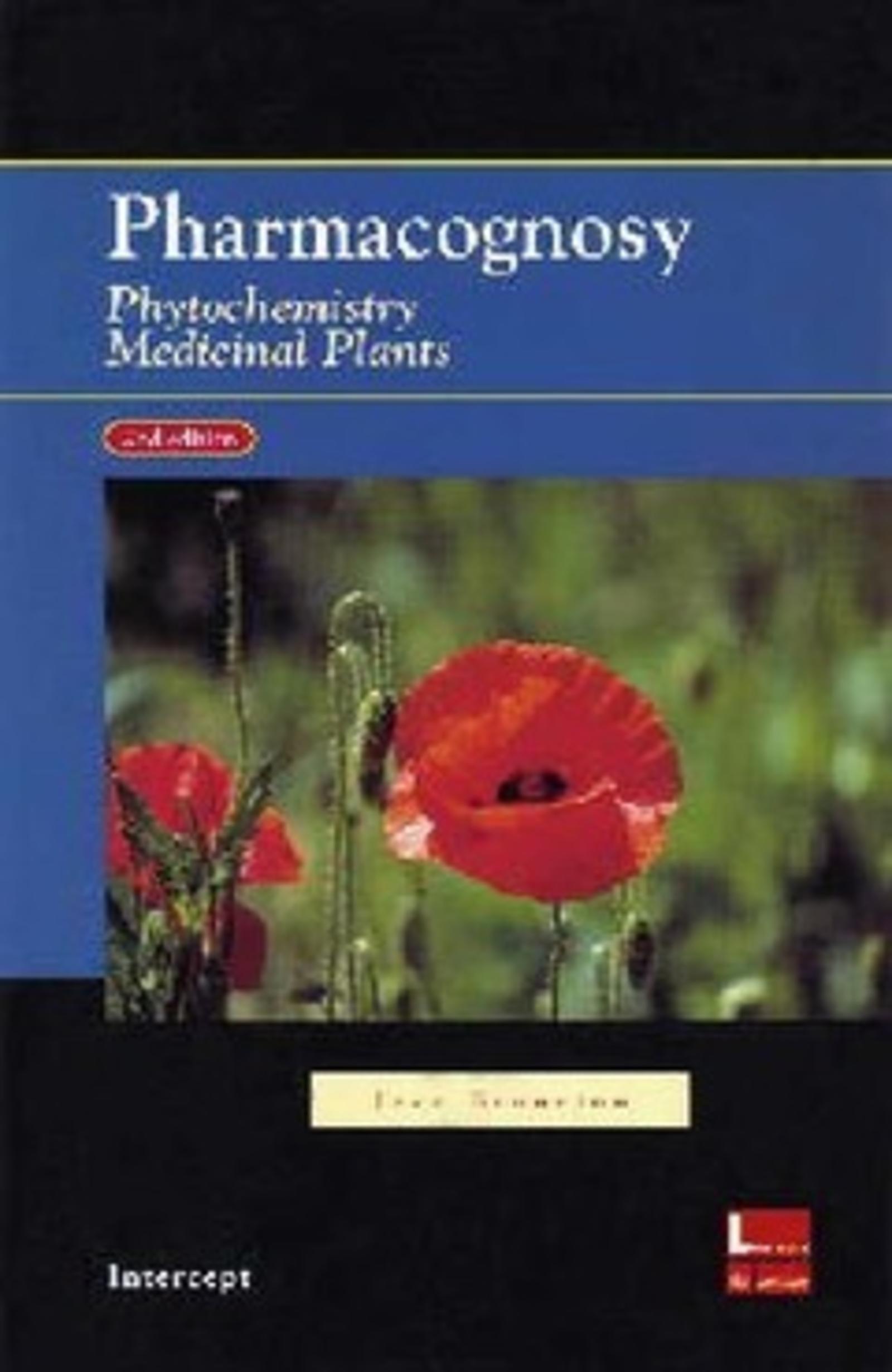 Pharmacognosy, phytochemistry, medicinal plants (2nd Ed., Paperback)