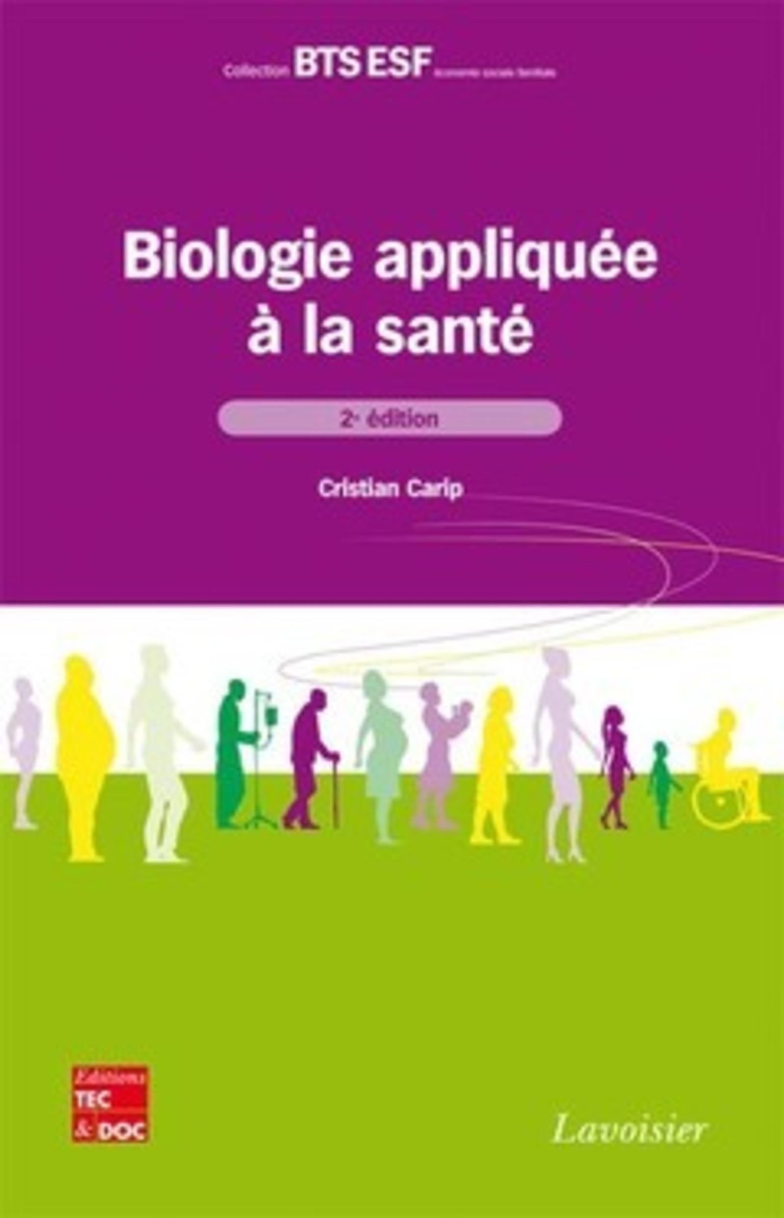 Biologie appliquée à la santé (2° Éd.)