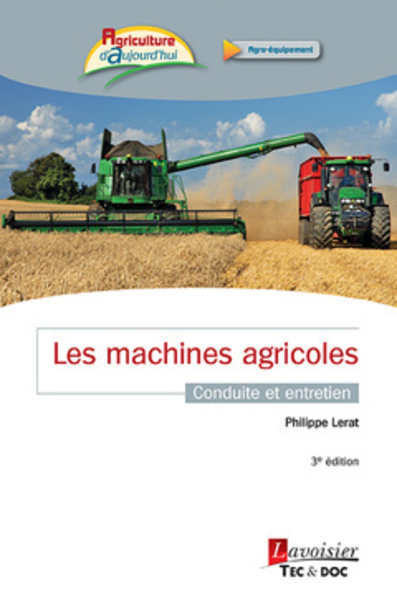 Les machines agricoles (3e édition)