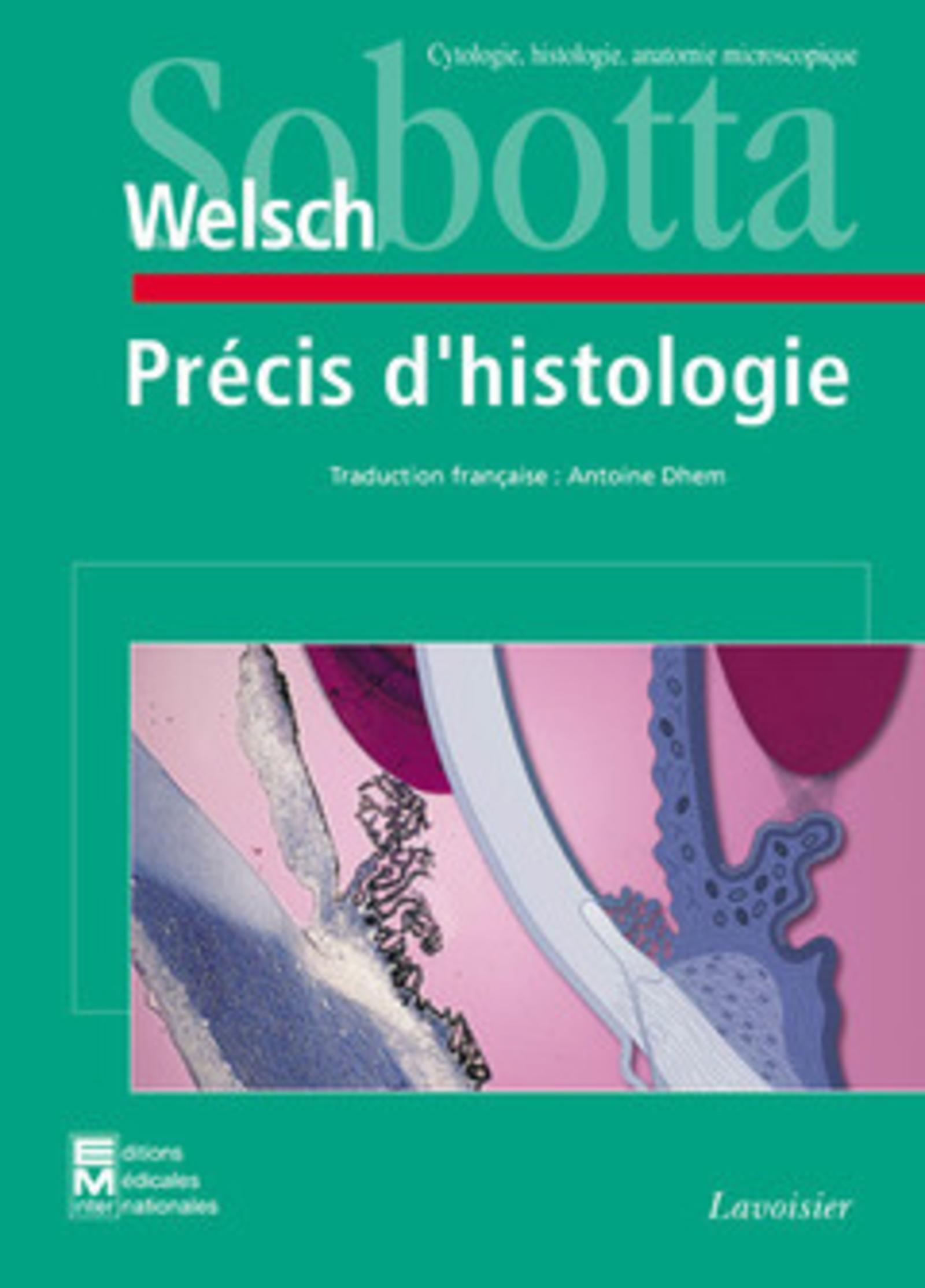 Précis d'histologie : cytologie, histologie, anatomie macroscopique
