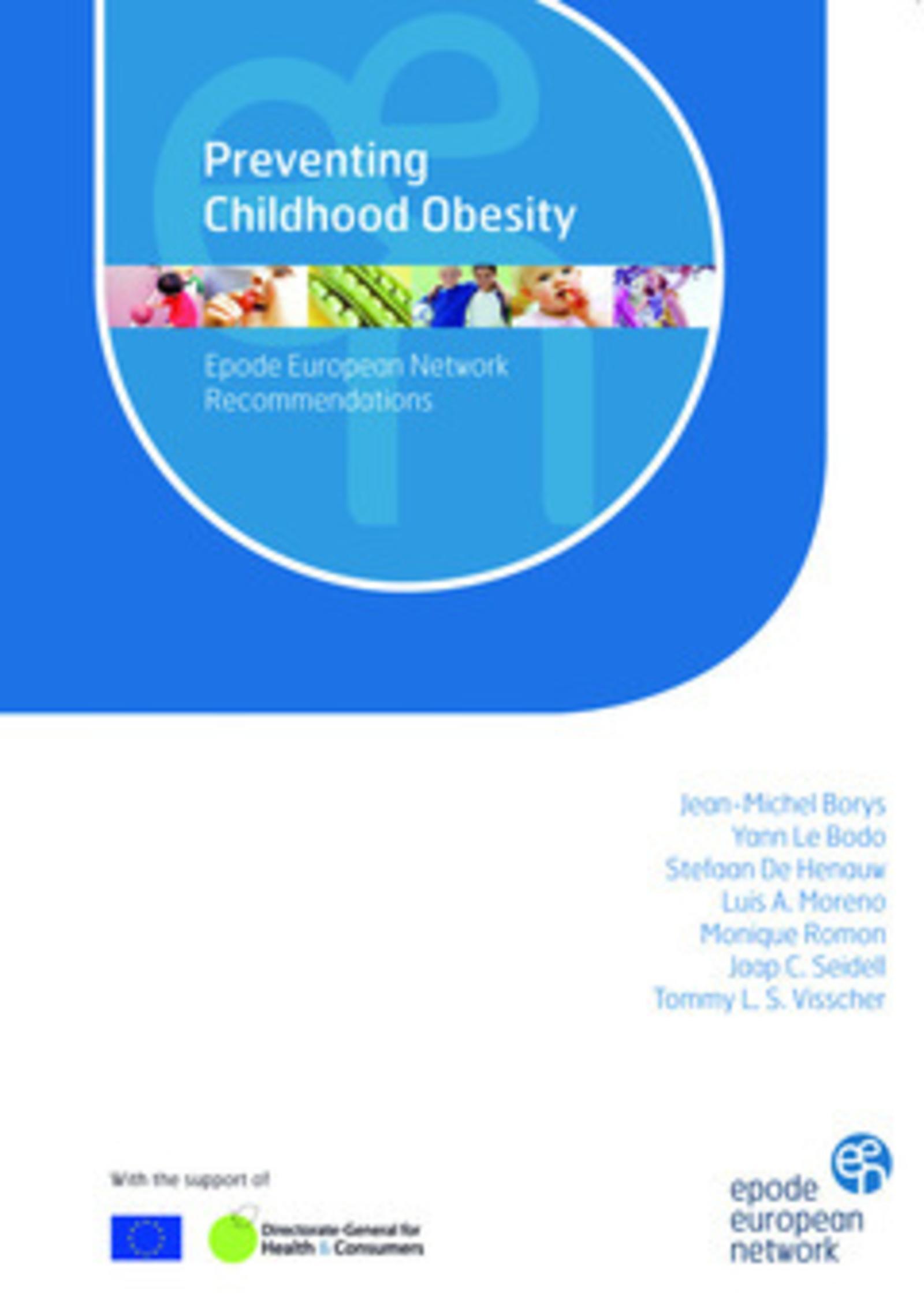 Preventing Childhood Obesity. EPODE European Network Recommendations