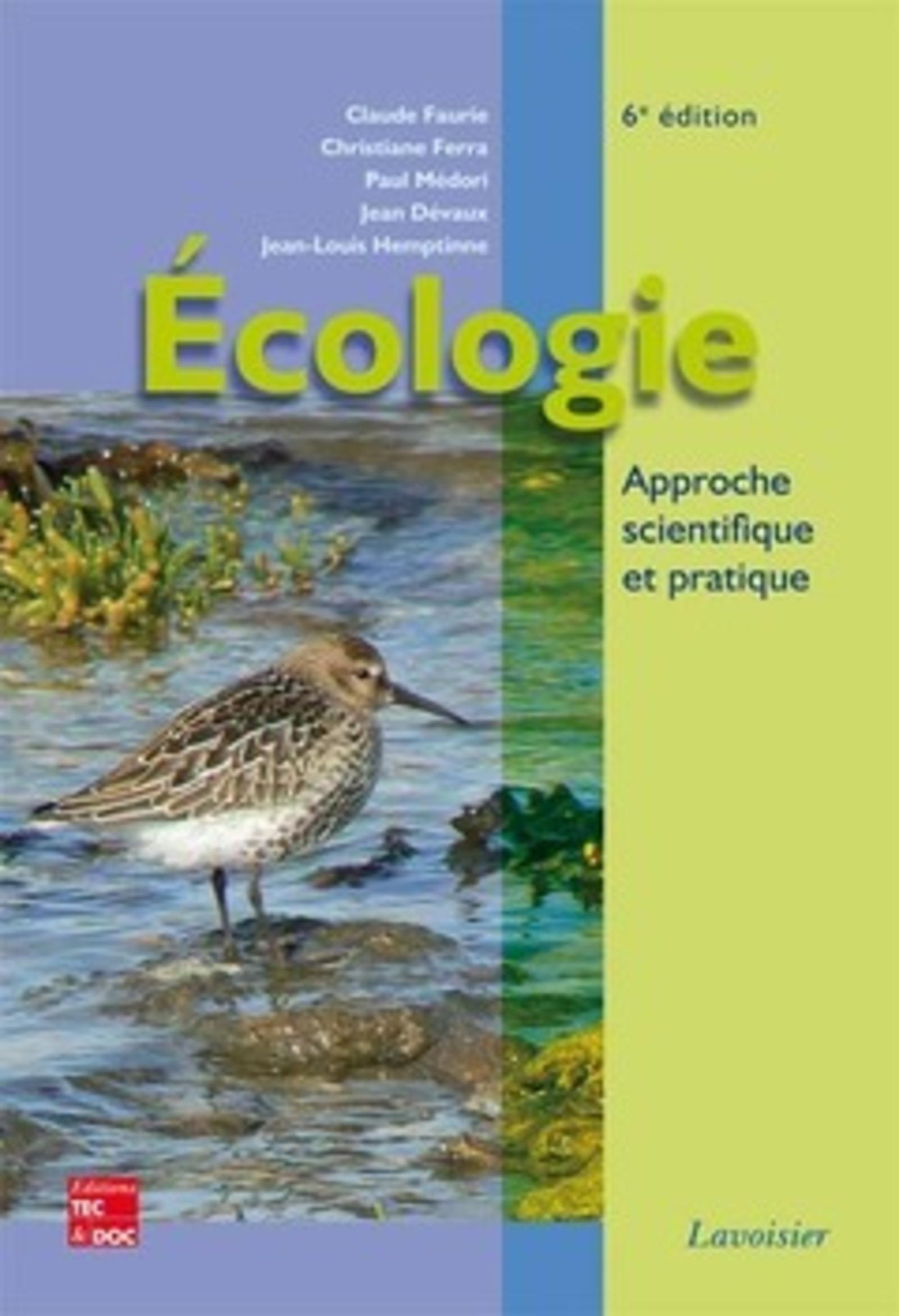 Écologie : approche scientifique et pratique (6° Éd.)