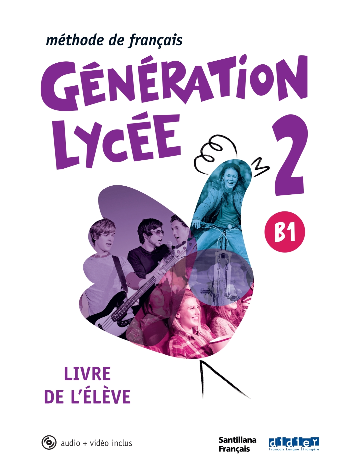 Génération Lycée Santillana niv.A2/B1 - Livre + CD mp3 + DVD
