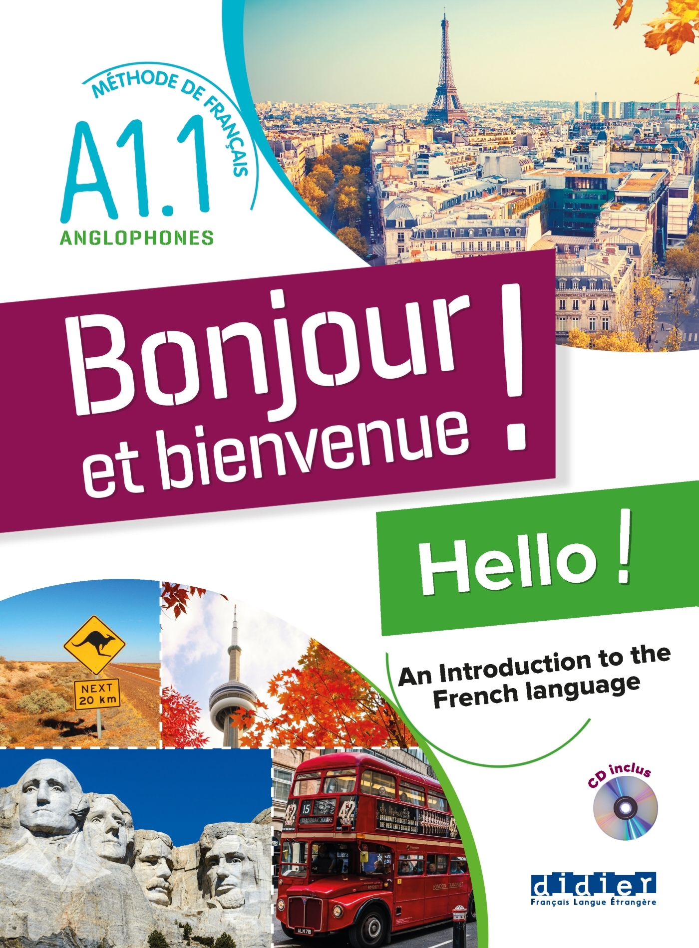 Bonjour et bienvenue A1.1 - pour anglophones - Livre-cahier + CD